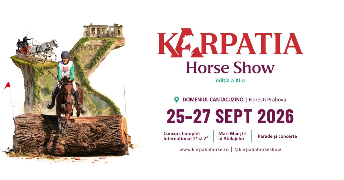 Karpatia Horse Show 2026 pe Domeniul Cantacuzino: un eveniment ecvestru într-un decor istoric în revitalizare